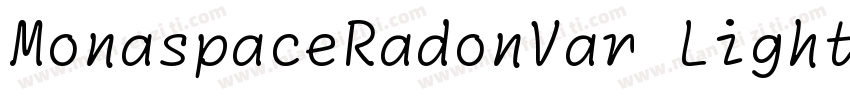 MonaspaceRadonVar Light◆字体转换